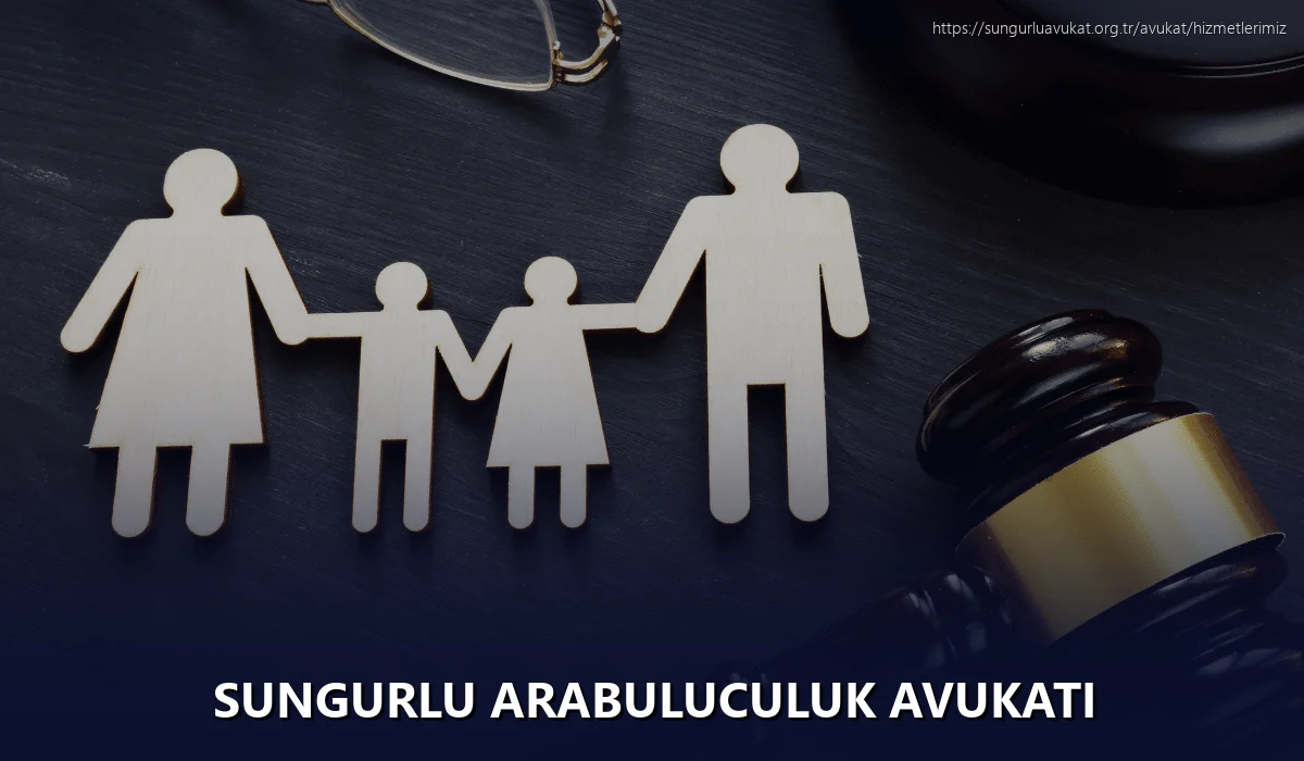 Sungurlu Arabuluculuk Avukatı