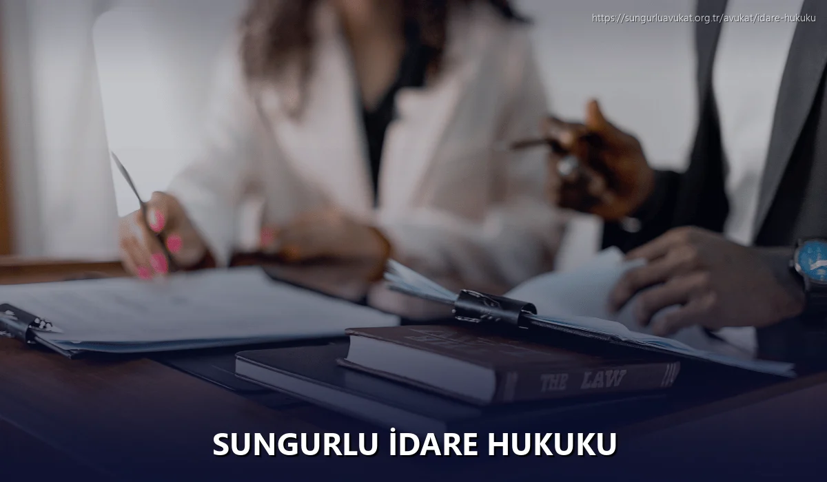Sungurlu İdare Hukuku