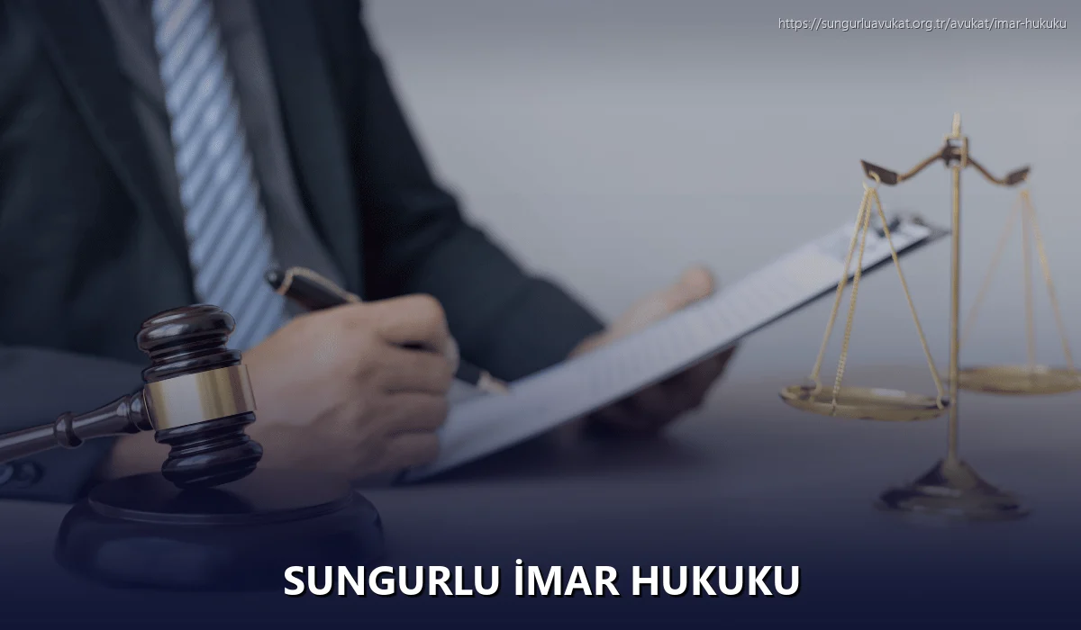 Sungurlu İmar Hukuku