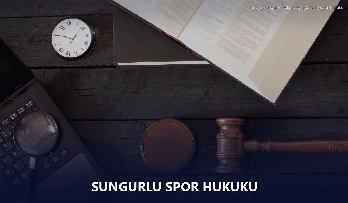 Sungurlu Spor Hukuku