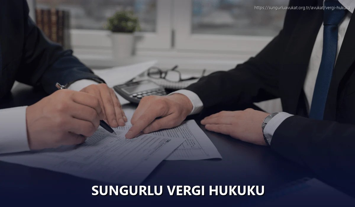 Sungurlu Vergi Hukuku